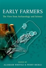 Early Farmers: The View from Archaeology and Science