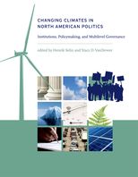 Changing Climates in North American Politics: Institutions, Policymaking, and Multilevel Governance