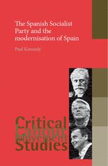Book cover for The Spanish Socialist Party and the modernisation of Spain