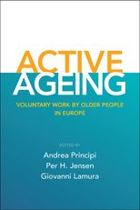 Active ageing: Voluntary work by older people in Europe