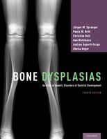 Bone Dysplasias: An Atlas of Genetic Disorders of Skeletal Development (4 edn)
