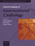 Oxford Textbook of Interventional Cardiology (1 edn)