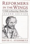 Reformers in the Wings: From Geiler von Kaysersberg to Theodore Beza (2nd edn)