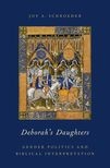 Book cover for Deborah's Daughters: Gender Politics and Biblical Interpretation