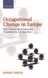 Book cover for Occupational Change in Europe: How Technology and Education Transform the Job Structure