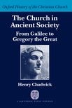 Book cover for The Church in Ancient Society: From Galilee to Gregory the Great