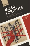 Book cover for Mixed Fortunes: An Economic History of China, Russia, and the West