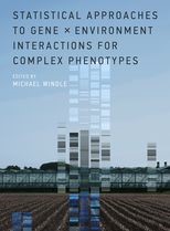 Statistical Approaches to Gene X Environment Interactions for Complex Phenotypes