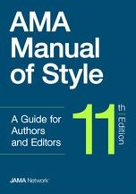 AMA Manual of Style: A Guide for Authors and Editors | AMA Manual of ...