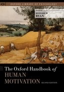 The Oxford Handbook of Human Motivation (2nd edn)