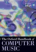 Book cover for The Oxford Handbook of Computer Music