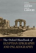 Book cover for The Oxford Handbook of Egyptian Epigraphy and Paleography