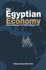 The Egyptian Economy: Current Challenges and Future Prospects