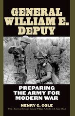 Book cover for General William E. DePuy: Preparing the Army for Modern War