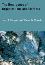 Book cover for The Emergence of Organizations and Markets