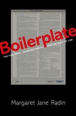 Boilerplate: The Fine Print, Vanishing Rights, and the Rule of Law