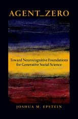 Agent_Zero: Toward Neurocognitive Foundations for Generative Social Science