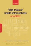 Field Trials of Health Interventions: A Toolbox (3 edn)