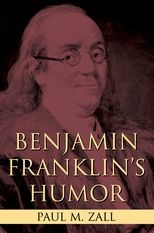 Benjamin Franklinâs Humor