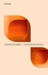Book cover for Oxford Studies in Normative Ethics Volume 10