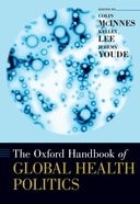 Book cover for The Oxford Handbook of Global Health Politics