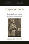 Book cover for Empire of Souls: Robert Bellarmine and the Christian Commonwealth