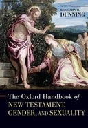 Book cover for The Oxford Handbook of New Testament, Gender, and Sexuality
