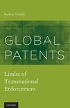 Book cover for Global Patents: Limits of Transnational Enforcement