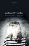 Metaphysics | Impossible Worlds | Oxford Academic