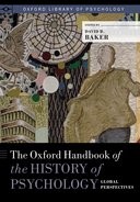 Book cover for The Oxford Handbook of the History of Psychology: Global Perspectives