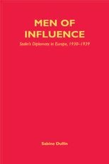 Men of Influence: Stalin's Diplomats in Europe, 1930-1939 