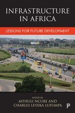 Infrastructure in Africa: Lessons for Future Development