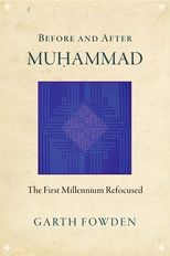 Book cover for Before and After Muhammad: The First Millennium Refocused