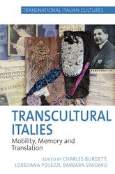 Book cover for Transcultural Italies: Mobility, Memory and Translation