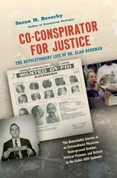 Book cover for Co-conspirator for Justice: The Revolutionary Life of Dr. Alan Berkman