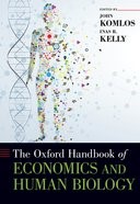 Book cover for The Oxford Handbook of Economics and Human Biology
