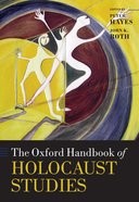 Book cover for The Oxford Handbook of Holocaust Studies