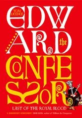 Book cover for Edward the Confessor: Last of the Royal Blood