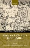 Book cover for Roman Law and Economics: Institutions and Organizations Volume I