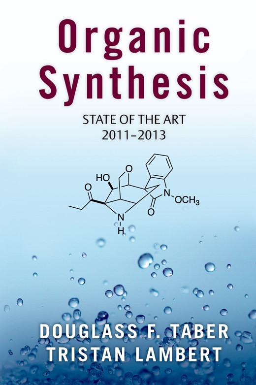 Book cover for Organic Synthesis: State of the Art 2011-2013