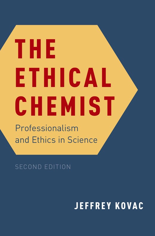 The Ethical Chemist: Professionalism and Ethics in Science (2)