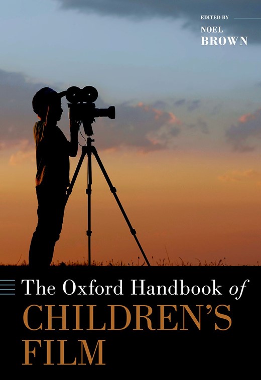 Book cover for The Oxford Handbook of Children's Film