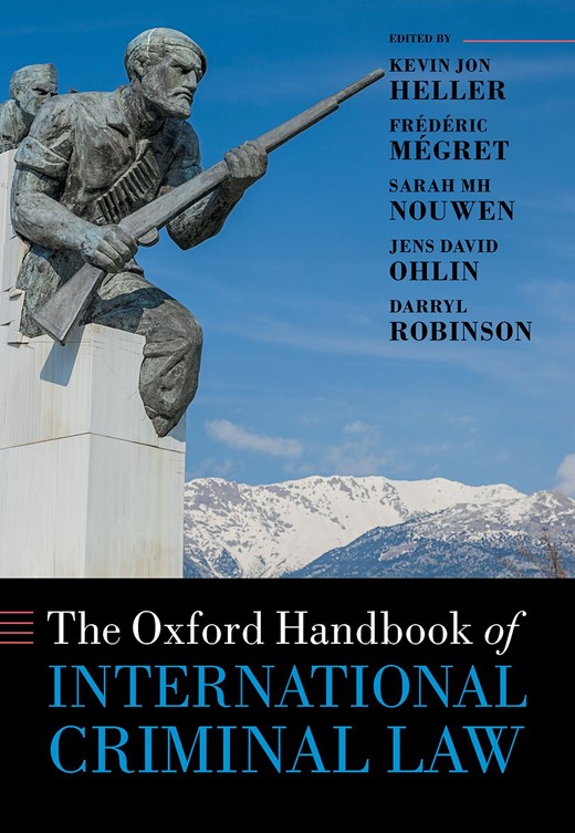 Book cover for The Oxford Handbook of International Criminal Law