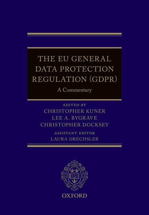 Book cover for The EU General Data Protection Regulation (GDPR): A Commentary
