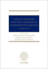 The EU Treaties and the Charter of Fundamental Rights: A Commentary