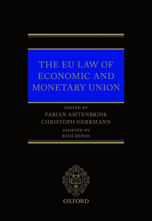 Book cover for The EU Law of Economic and Monetary Union