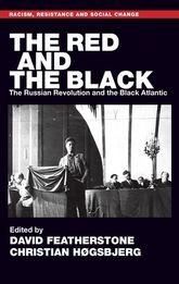 Book cover for The Red and the Black: The Russian Revolution and the Black Atlantic