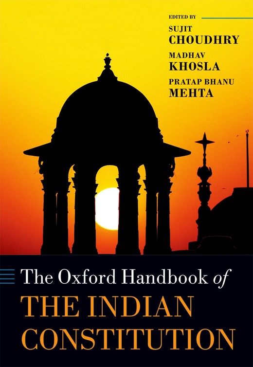 Book cover for The Oxford Handbook of the Indian Constitution
