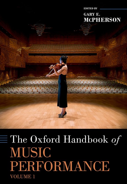 Book cover for The Oxford Handbook of Music Performance, Volume 1