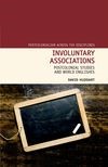 Involuntary Associations: Postcolonial Studies and World Englishes